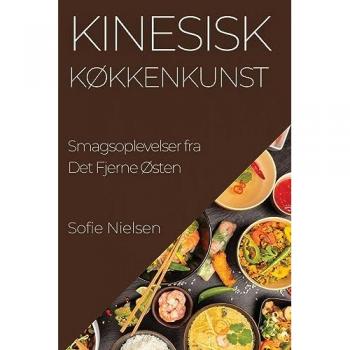 Kinesisk Køkkenkunst: Smagsoplevelser fra Det Fjerne Østen