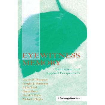 Lawrence Erlbaum Associates, Inc. Eyewitness Memory (Hardback)
