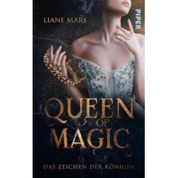 Queen of Magic - Das Zeichen der KÃ¶nigin