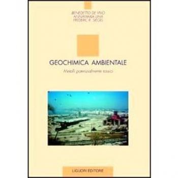Geochimica ambientale. Metalli potenzialmente tossici