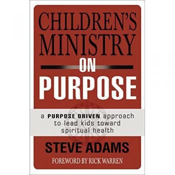 Childrens Ministry On Purpose