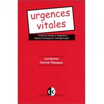 Urgences vitales prises en charge et diagnostics