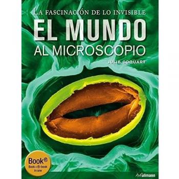 El mundo al microscopio