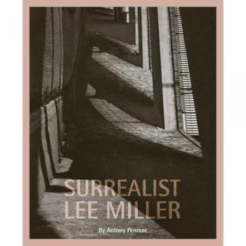 Surrealist Lee Miller by Antony Penrose