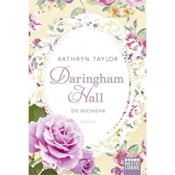 Daringham Hall - Die Rückkehr: Roman