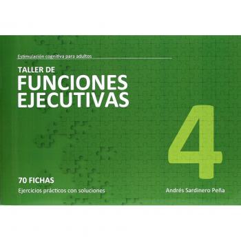 Taller de funciones ejecutivas, nivel 4