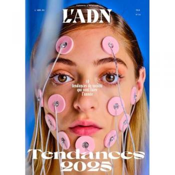L'ADN : Le Livre des Tendances de société 2025