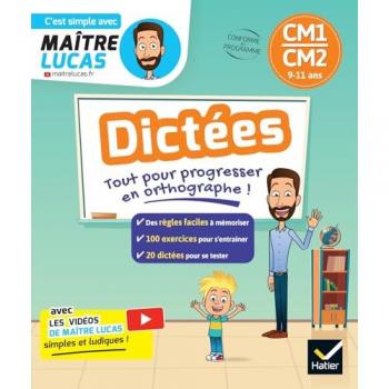 Dictées CM1-CM2 - 10-11 ans : Maître Lucas par matière - Conforme au programme Nicole Amram Hatier