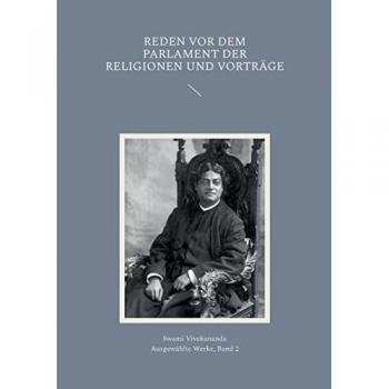 Reden vor dem Parlament der Religionen und Vorträge