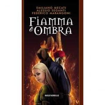 Fiamma e ombra