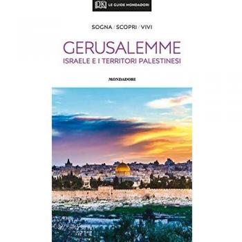 Gerusalemme, Israele e i territori palestinesi
