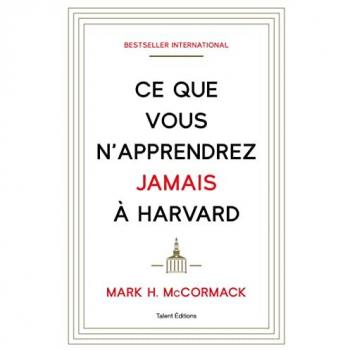 Ce que vous n'apprendrez jamais à Harvard (TED.TALENT EDIT)