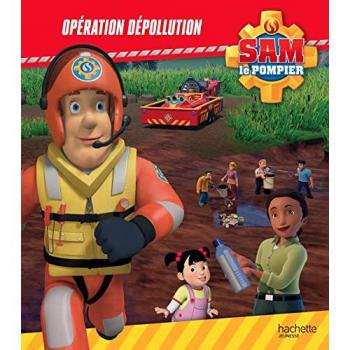 Sam le pompier - Opération dépollution