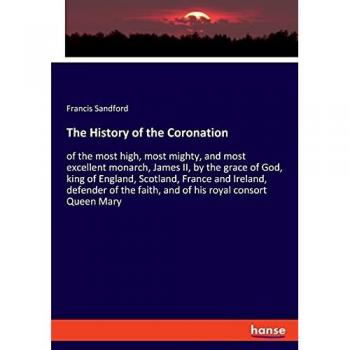 The History of the Coronation