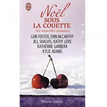 Lori Foster Noël Sous La Couette