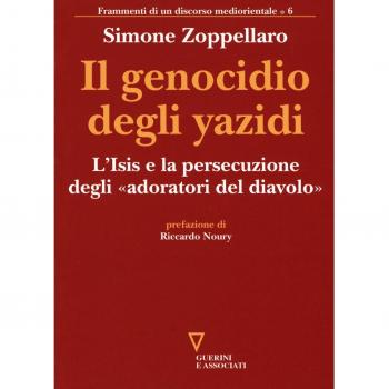 Il genocidio degli yazidi. L'Isis e la persecuzione degli «adoratori del diavolo»