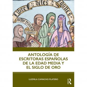 Vitalsource Technologies, Inc. Antologia De Escritoras Espanolas De La Edad Media Y El Siglo De Oro