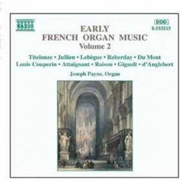 Joseph Payne Musique d'orgue française ancienne Vol. 2