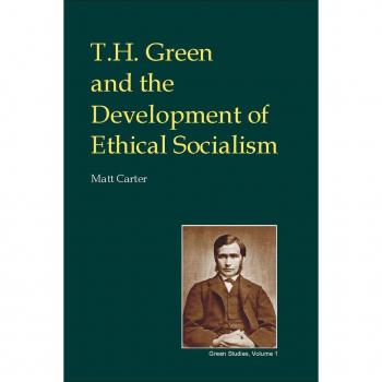 Vitalsource Technologies, Inc. T.h. Green And The Development Of Ethical Socialism