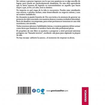 Encuentra tu pasión Siete pasos para emprender tu proyecto de vida