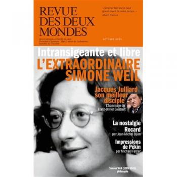 Collectif Revue Des Deux Mondes Octobre 2023 - Simone Weil, La Philosophe De La Vérité