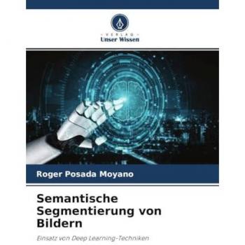 Semantische Segmentierung von Bildern