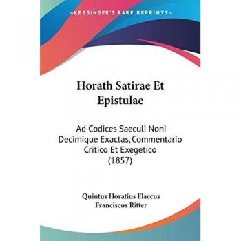 Horath Satirae Et Epistulae