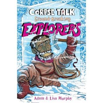 Ground-Breaking Explorers