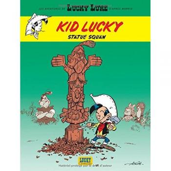 Les Aventures de Kid Lucky d'après Morris  - Statue Squaw