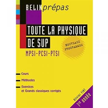Toute la physique du sup: MPSI-PCSI-PTSI