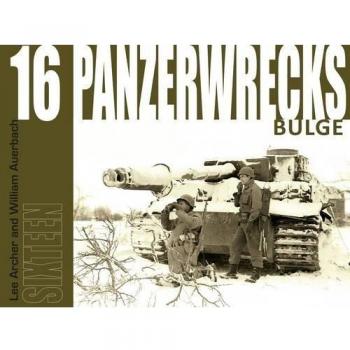 Panzerwrecks 16 by William Auerbach
