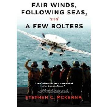 Fair Winds Following Seas and a Few Bolters