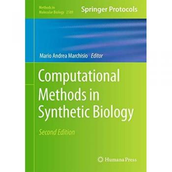 Computational Methods in Synthetic Biology (Methods in Molecular Biology, 2189, Band 2189)