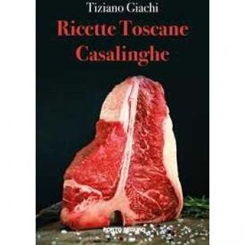 Ricette toscane casalinghe