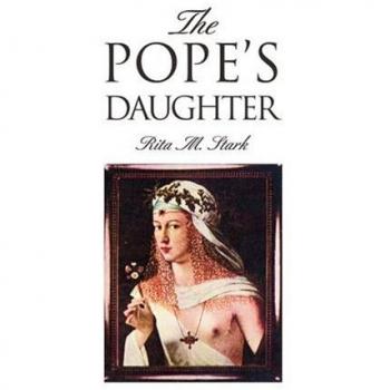 Stark, Rita M: The Pope's Daughter