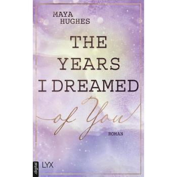 The Years I Dreamed Of You