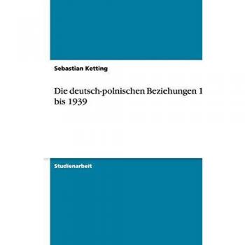 Die deutsch-polnischen Beziehungen 1933 bis 1939