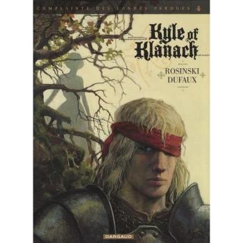 Complainte des landes perdues - cycle 1 - Sioban Tome 4 : Kyle of Klanach