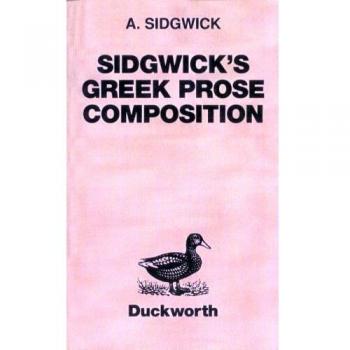 Sidgwick's Greek Prose Composition