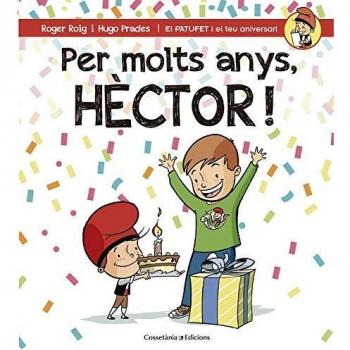 PER MOLTS ANYS, HÈCTOR!