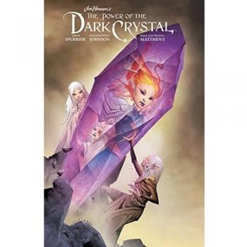 Jim Henson's The Power of the Dark Crystal Vol. 3