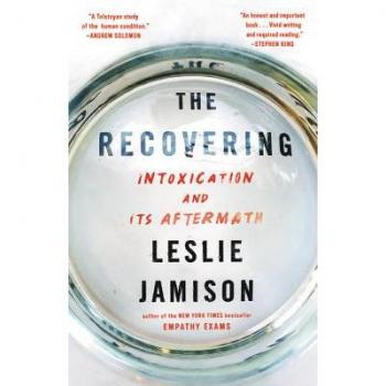 Leslie Jamison - The Recovering: Intoxication and Its Aftermath - Preis vom 04.02.2025 06:05:20 h