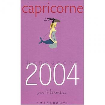 Hermine Capricorne Horoscope 2004