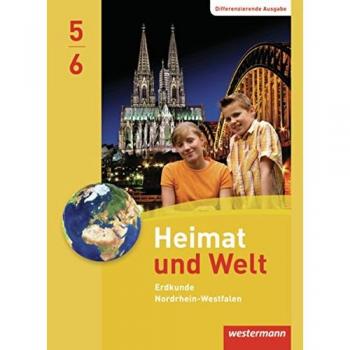 Heimat und Welt 5 /6. Schülerband. Nordrhein-Westfalen