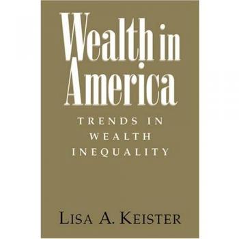 Wealth in America : Trends in Wealth Inequality Paperback Lisa A.