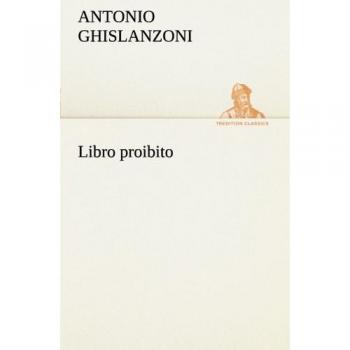 Libro proibito (TREDITION CLASSICS)