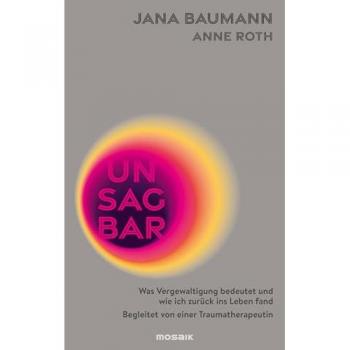 Baumann, Jana: Unsagbar