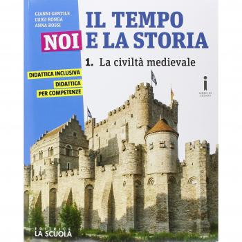 Il tempo, noi e la storia. Con Le civiltà antiche. Ediz. plus. Per la Scuola media. Con DVD-ROM. Con e-book. Con espansione online