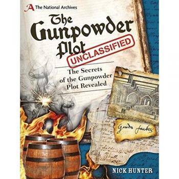 The National Archives: The Gunpowder Plot Unclassified - [Version Originale]