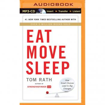 Eat Move Sleep: How Small Choices Lead to Big Changes